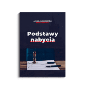 Ebook – Podstawy nabycia nieruchomości