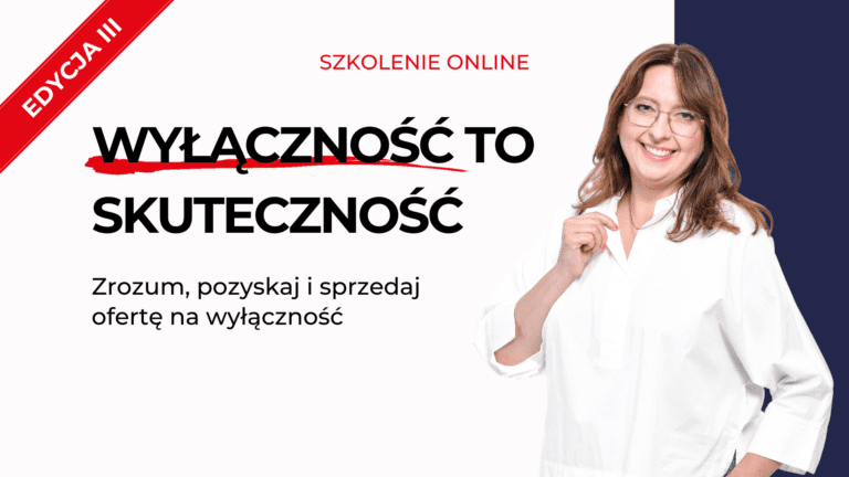 Wyłączność to skuteczność – edycja III – pakiet premium